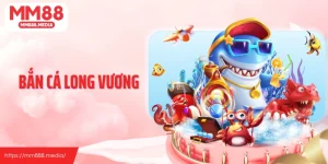 Bắn cá Long Vương